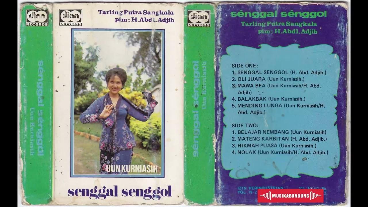 Senggal Senggol - Uun Kurniasih & Tarling Putra Sangkala