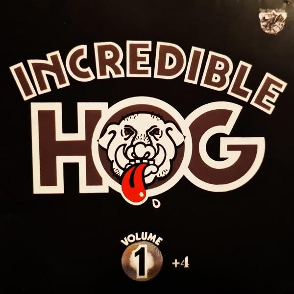 - Incredible Hog