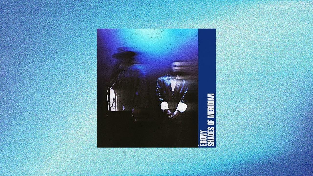 Shades of Meridian - Èbony, Jordan Gardner and R-oderick