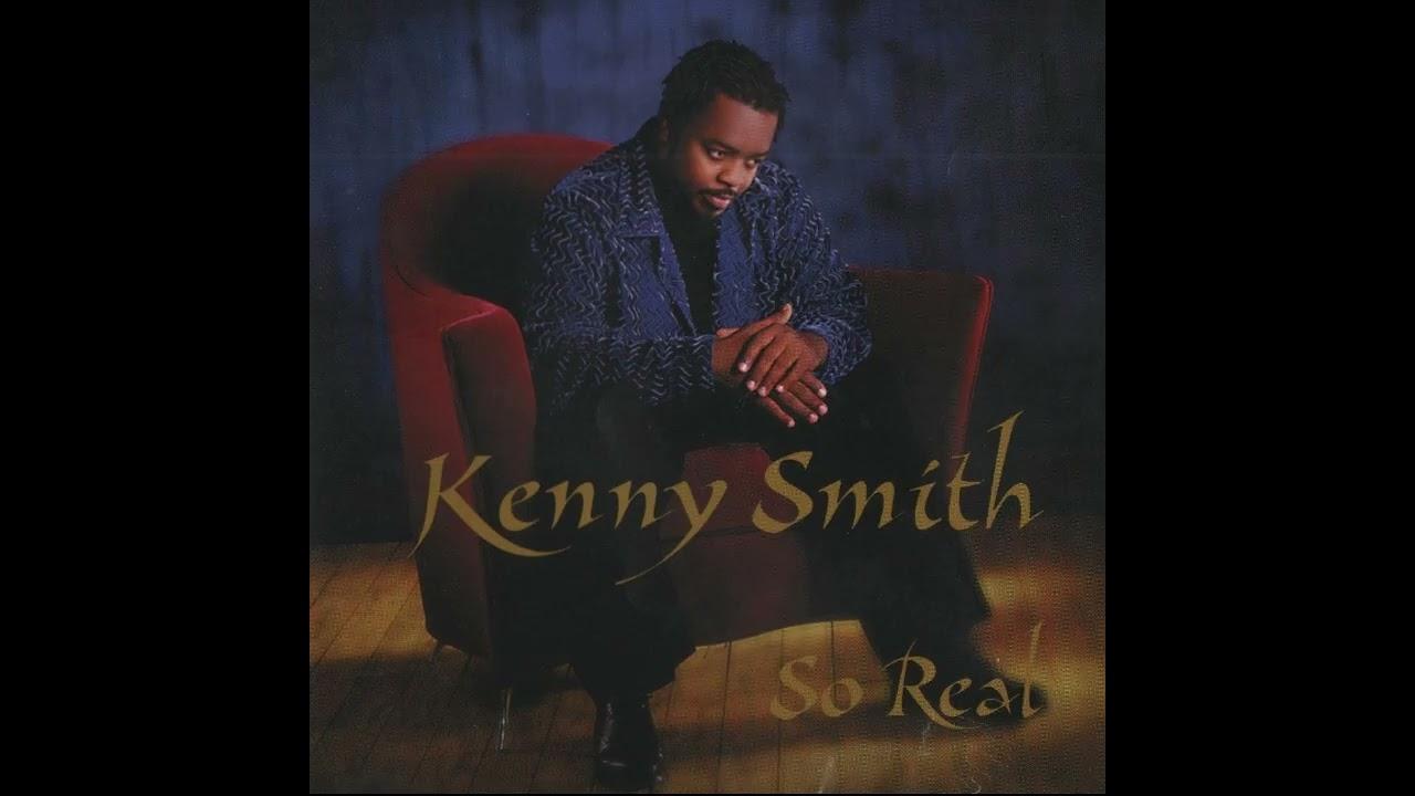 So Real - Kenny Smith