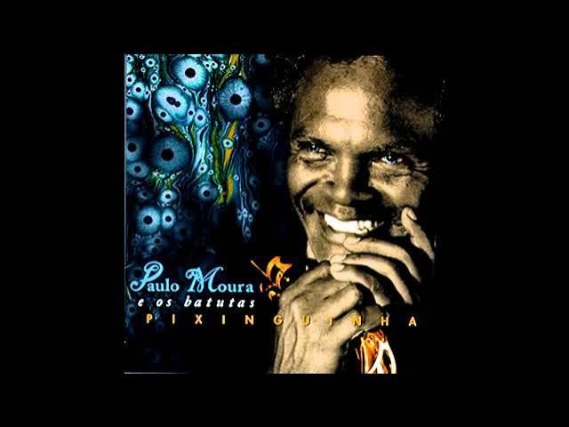 Mensagem - Paulo Moura