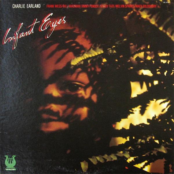 Infant Eyes - Charlie Earland