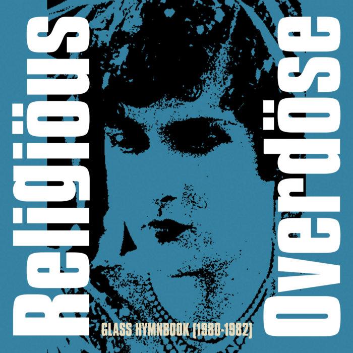 Glass Hymnbook (1980-1982) - Religious Overdose