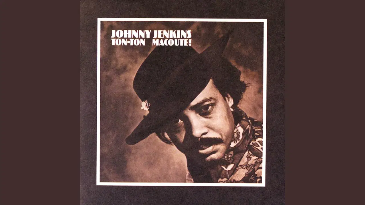 Ton-Ton Macoute! - Johnny Jenkins