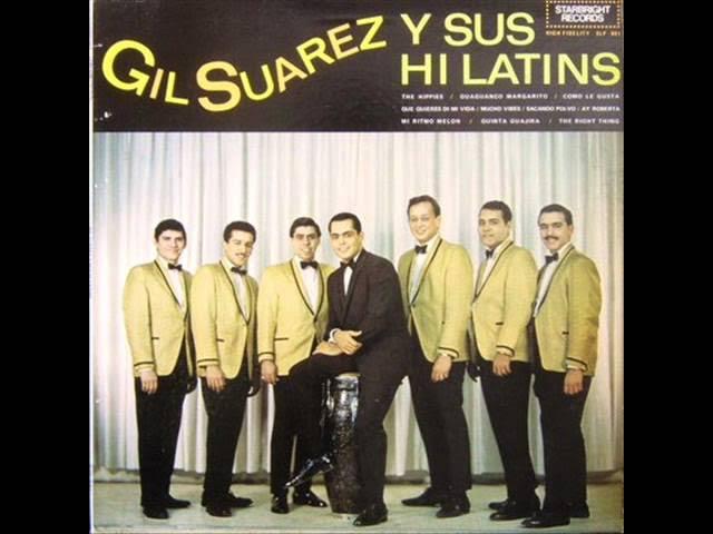  - Gil Suarez & His Latins