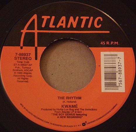 The Rhythm / U Gotz 2 Get Down - Kwame