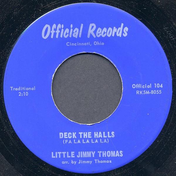 Deck The Halls (Fa La La La La) - Little Jimmy Thomas