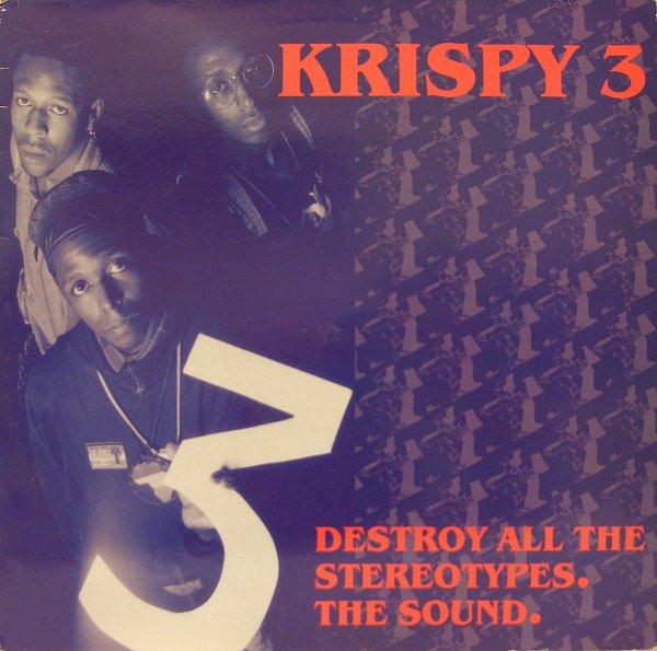 Destroy All The Stereotypes 12" - Krispy 3