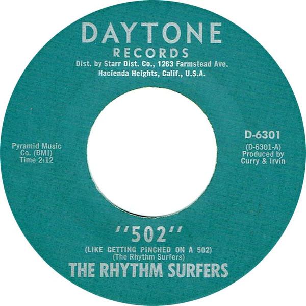 "502" (Like Getting Pinched On A 502) / Big City Surfer - The Rhythm Surfers