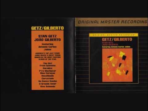 The Girl From Ipanema - João Gilberto & Stan Getz