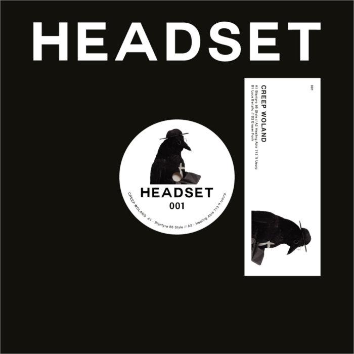 HEADSET001 - Creep Woland