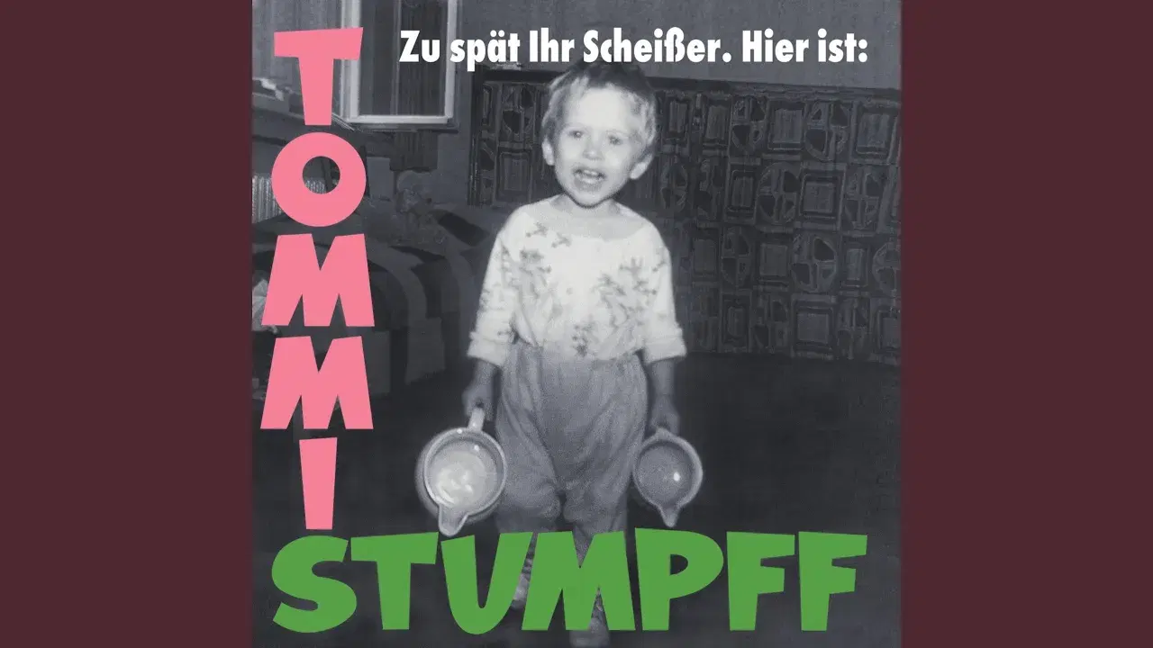 Zu spät Ihr Scheisser. (Hier ist: Tommi Stumpff.) - Tommi Stumpff