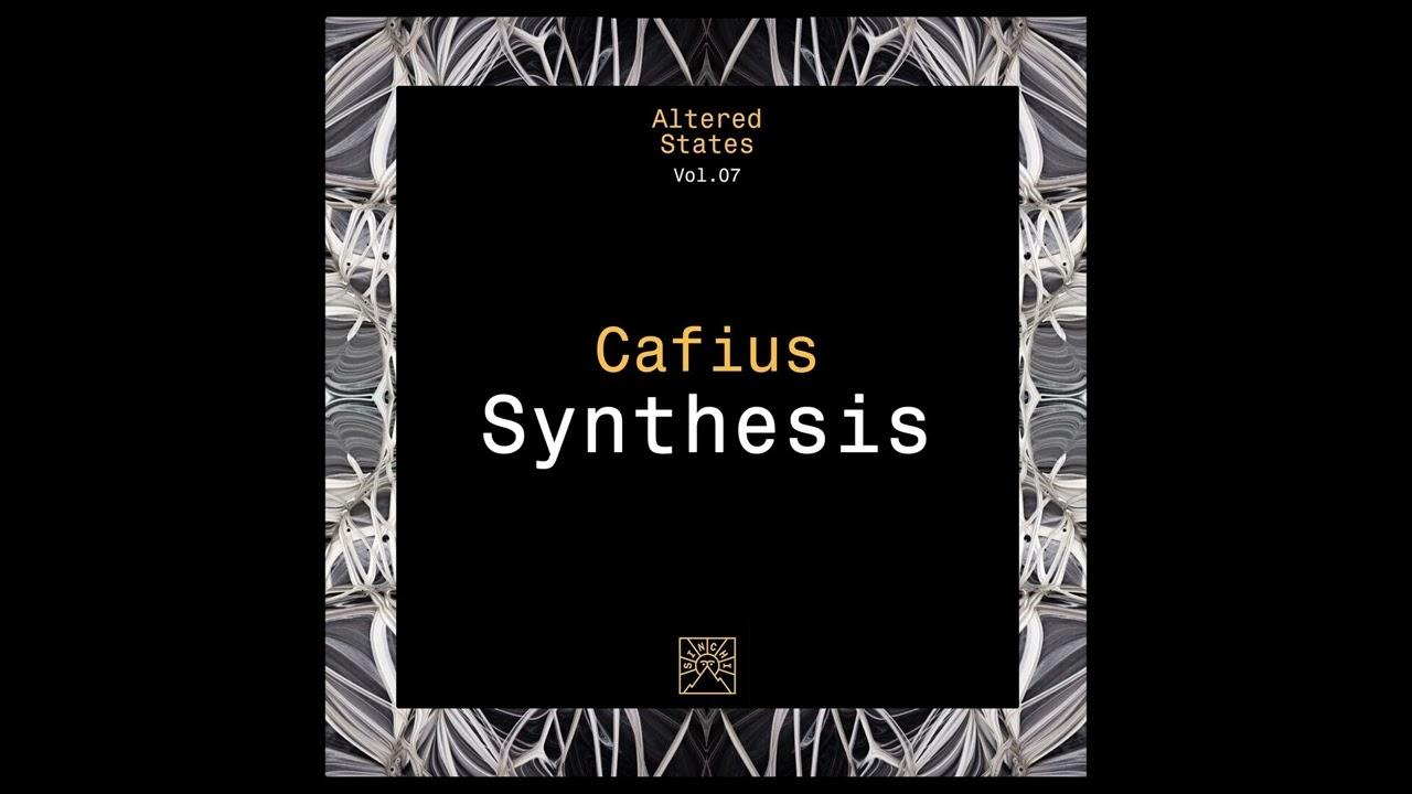 Sinchi - Altered States Vol.7  - Cafius