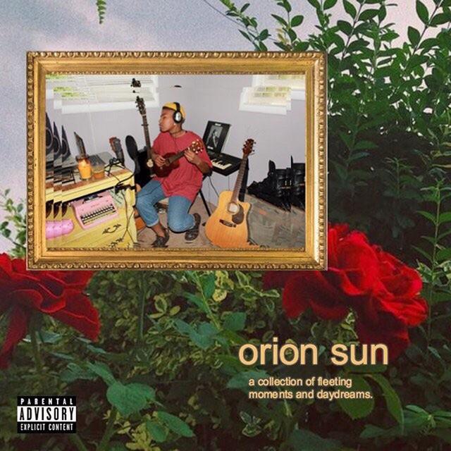 A Collection of Fleeting Moments and Daydreams - Orion Sun