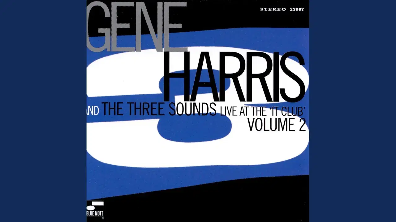 Live At The 'It Club' Volume 2 - Gene Harris & The Three Sounds
