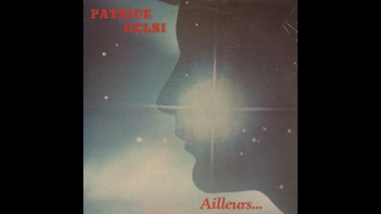 Ailleurs... - Patrice Gelsi