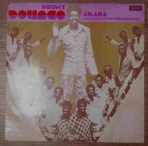 Prince Bolingo Akaba & De Draggers International Obubu Sound - Prince Bolingo Akaba & De Draggers International