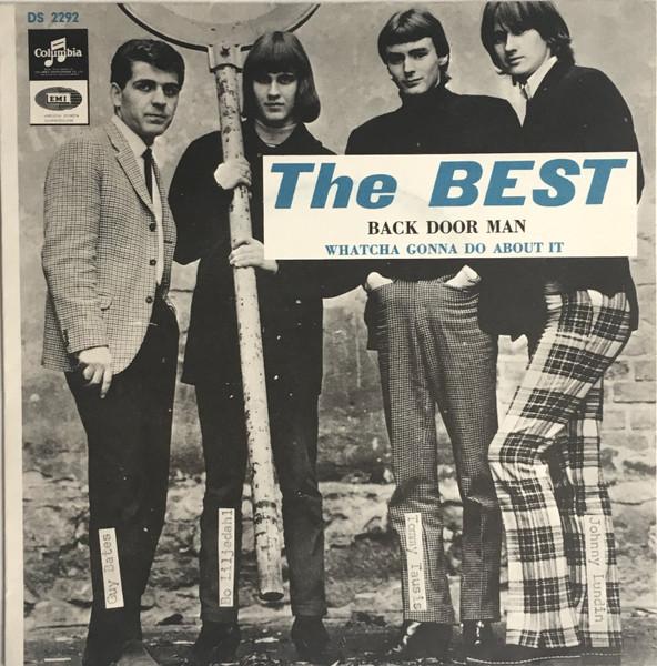Back Door Man / Whatcha Gonna Do About It - The Best