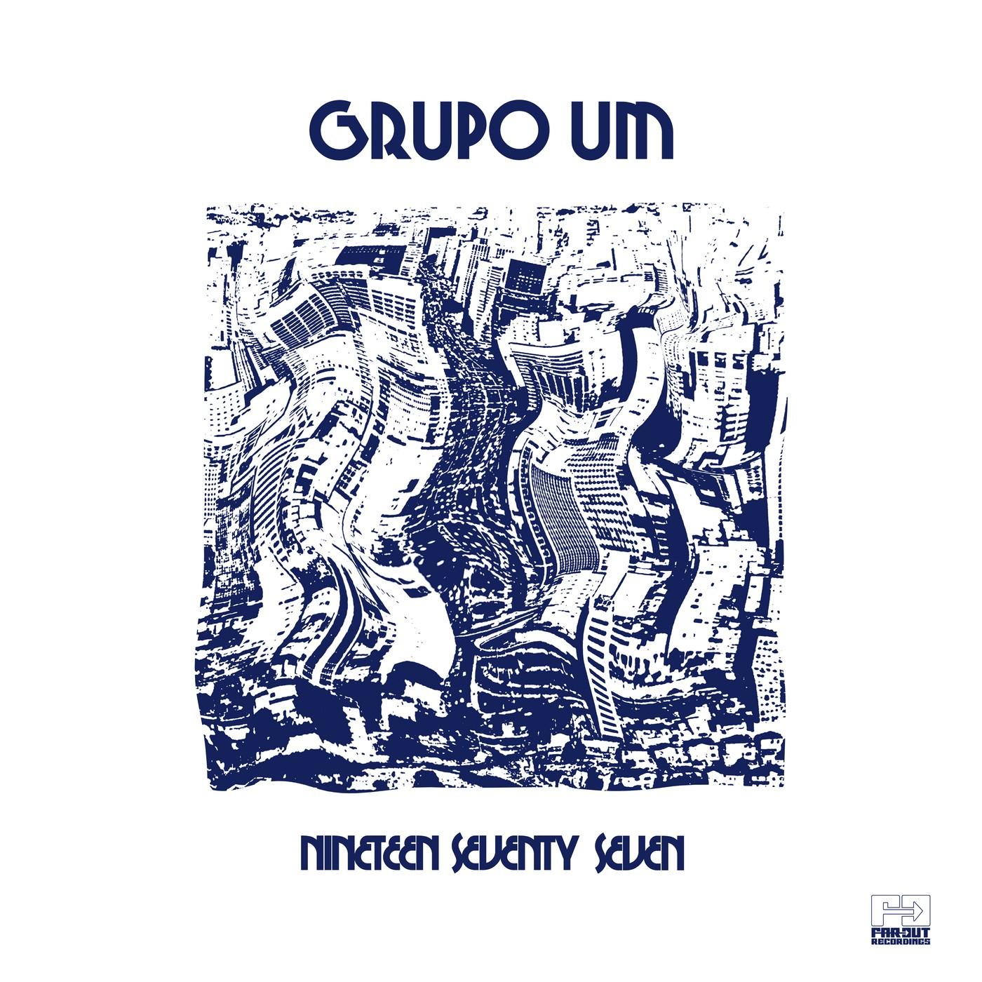 Nineteen Seventy Seven - Grupo Um