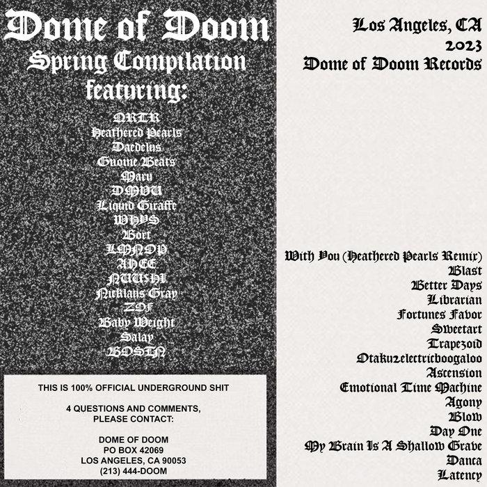 Dome of Doom Spring Compilation - Liquid Giraffe