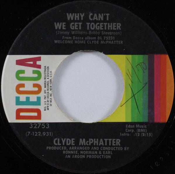 Why Can't We Get Together - Clyde McPhatter