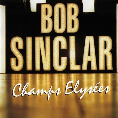 - Bob Sinclar