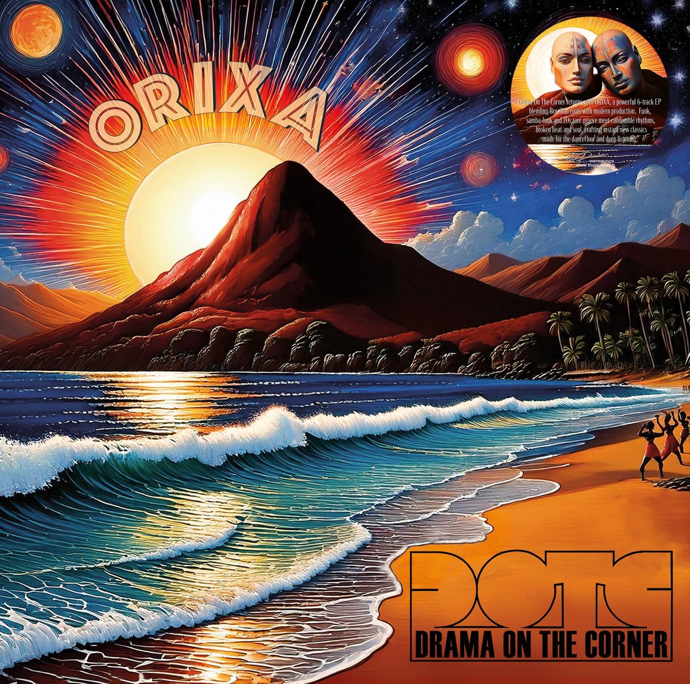 Orixa - Drama On The Corner