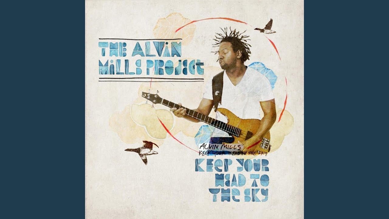  - The Alvin Mills Project