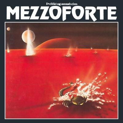  - Mezzoforte 