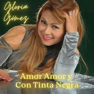  - Gloria Gomez