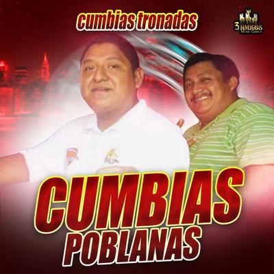  - Cumbias Poblanas