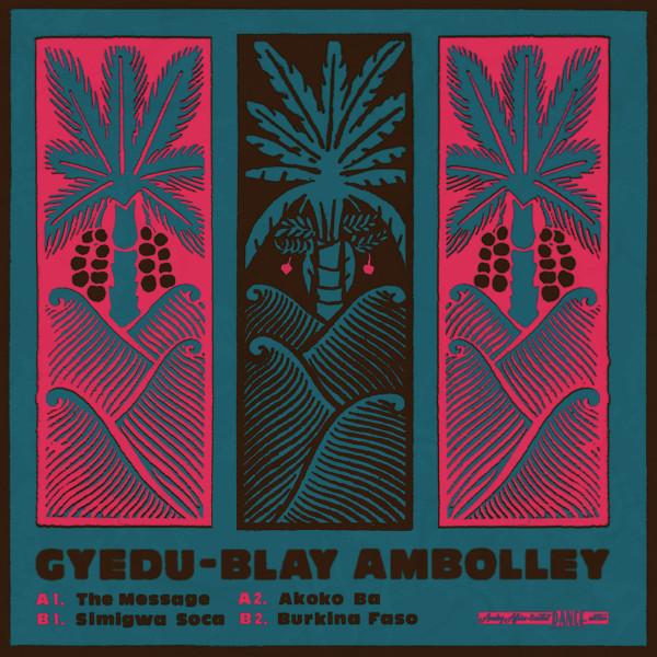 The Message - Gyedu-Blay Ambolley