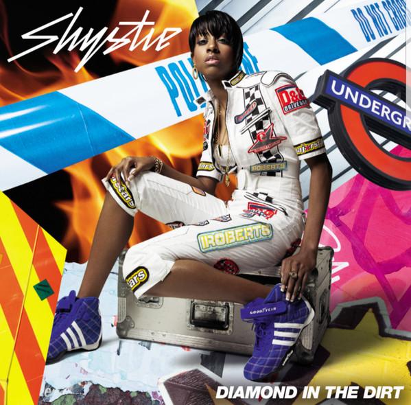Diamond In The Dirt - Shystie