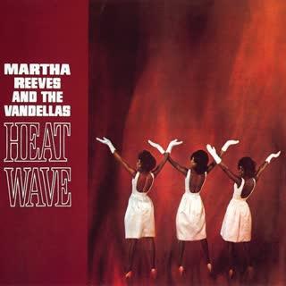  - Martha and the Vandellas
