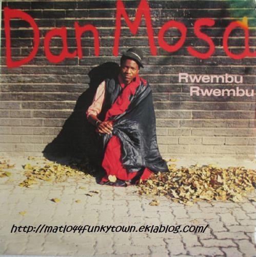 Rwembu Rwembu - Dan Mosa