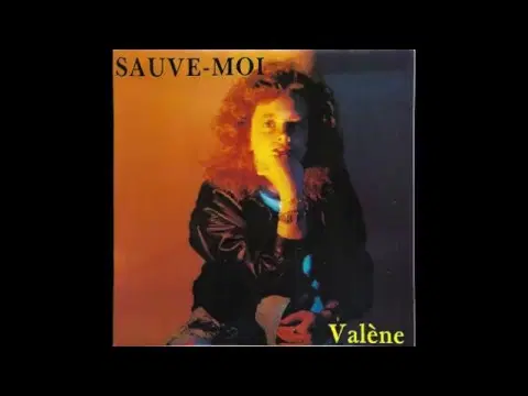 Sauve Moi - Valène