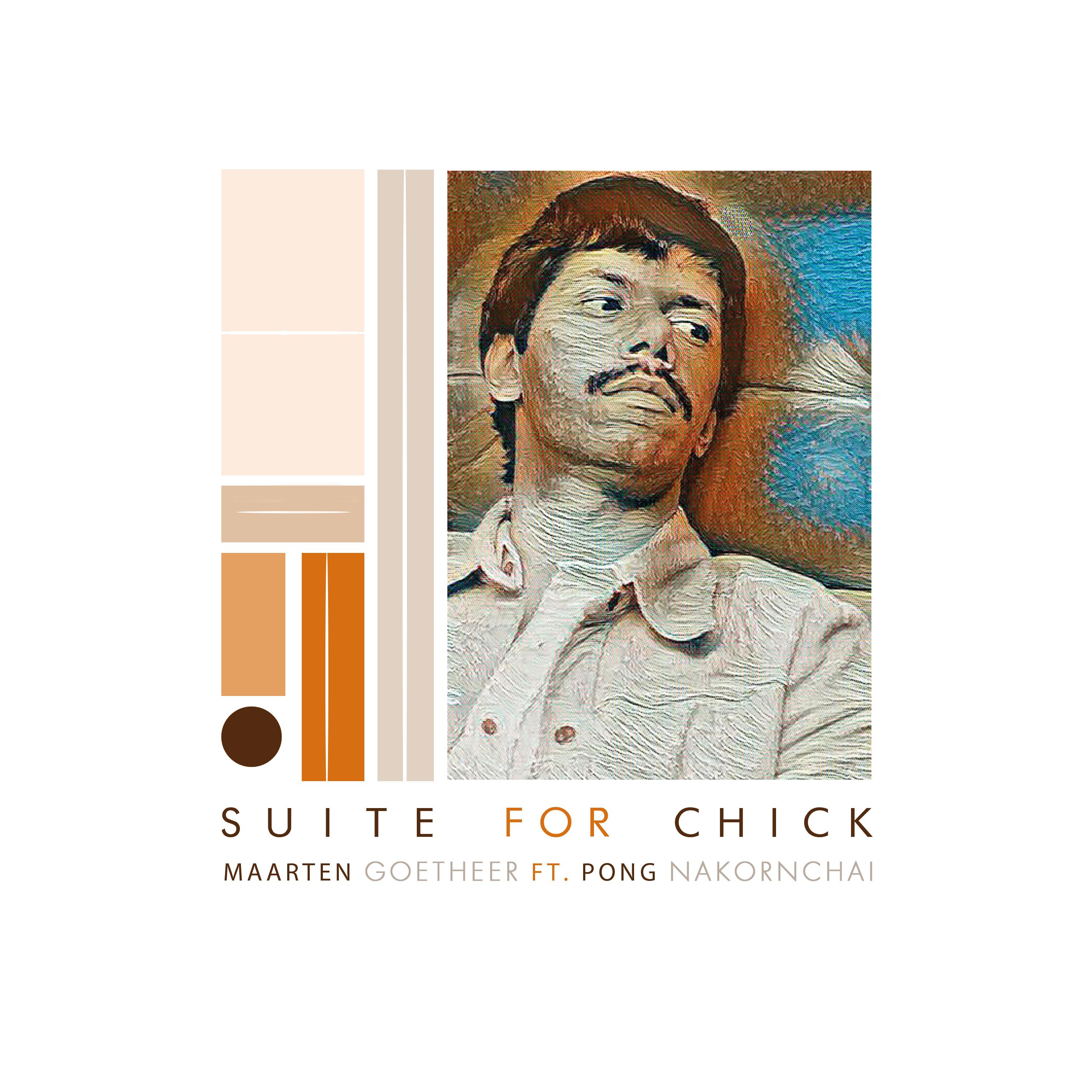 Suite for Chick feat. Pong Nakornchai [NUNS066] - Maarten Goetheer