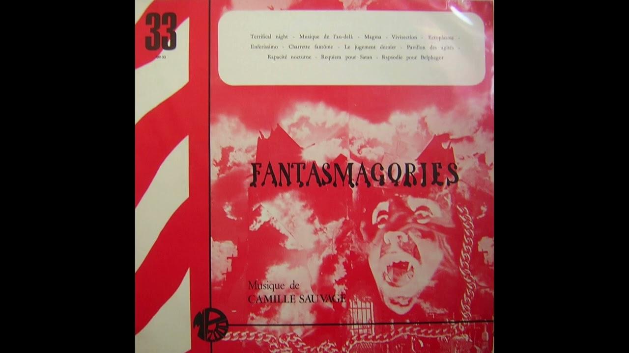 Fantasmagories - Camille Sauvage