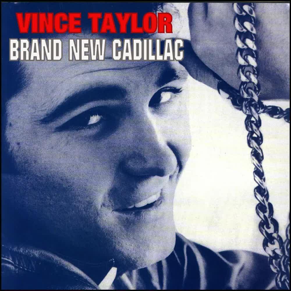 Brand New Cadillac - Vince Taylor