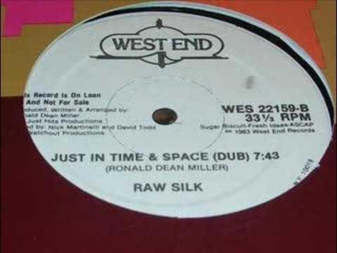 Just In Time - Raw Silk