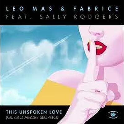  - Leo Mas & Fabrice feat Sally Rodgers