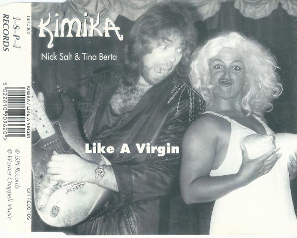 Kimika   Like A Virgin 7" Dance Mix - Kimika