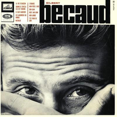 Gilbert Becaud (1964-1966) [2011 Remastered] [Deluxe version] - Gilbert Bécaud