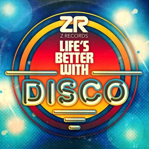 Life's Better With Disco - Dave Lee, Masters Of The Universe