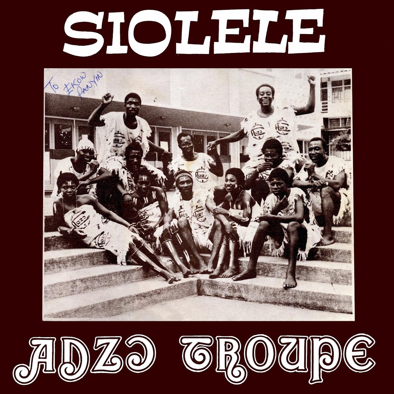 Siolele - Adzo Troupe