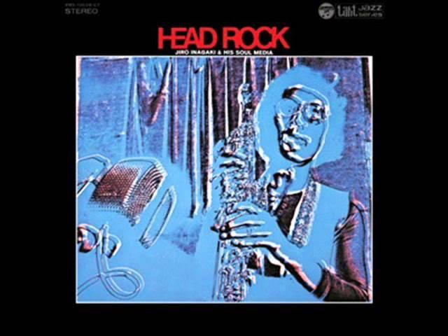 Head Rock - Jiro Inagaki & Soul Media