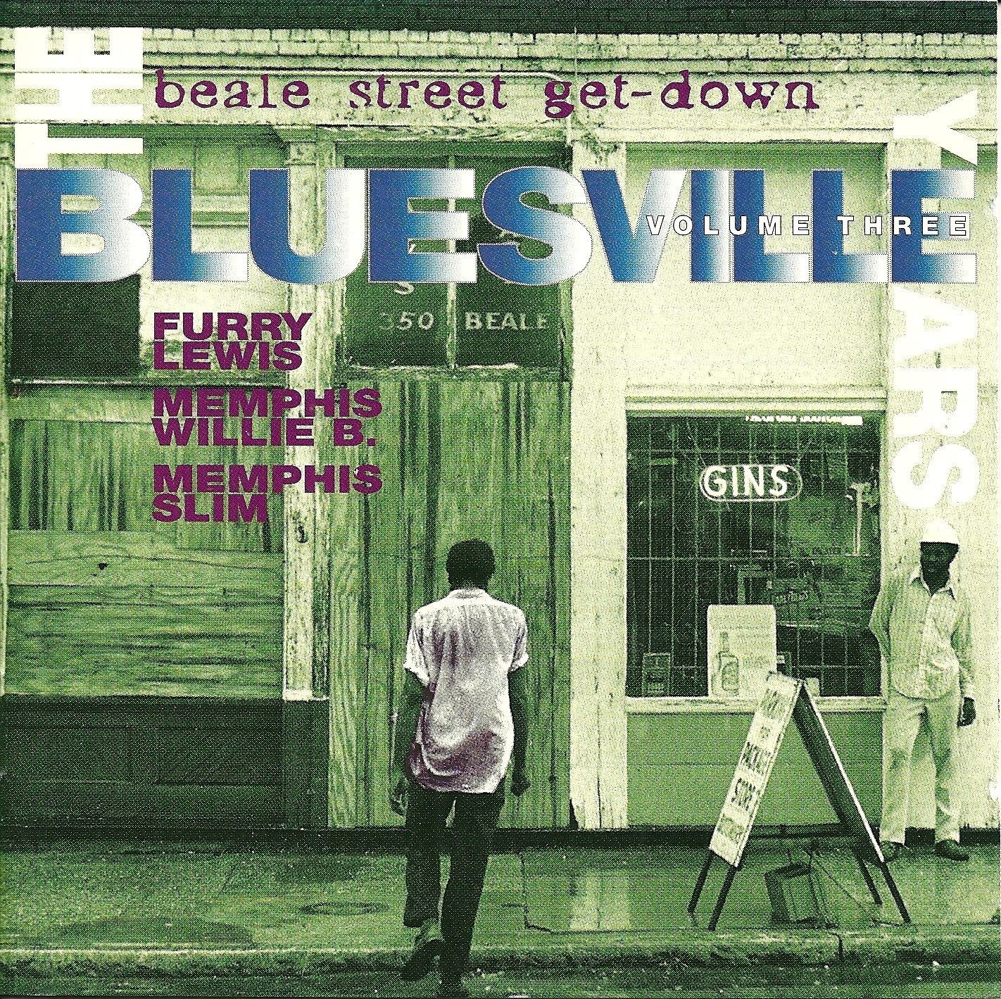 The Bluesville Years, Vol. 03: Beale Street Get-Down - Furry Lewis