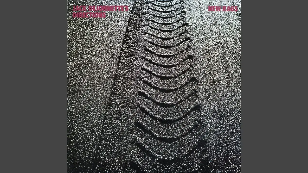New Rags - Jack DeJohnette's Directions