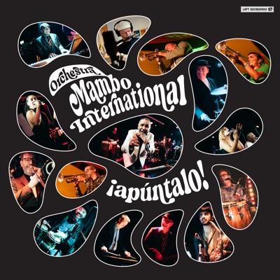 ¡Apúntalo! - Orchestra Mambo International