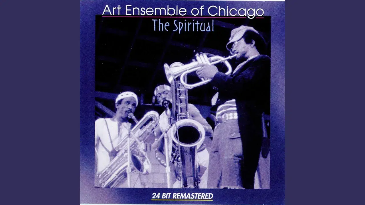 The Spiritual - The Art Ensemble Of Chicago